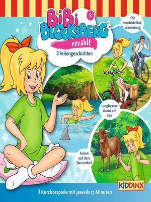 cover image of Bibi Blocksberg, Bibi erzählt, Folge 8